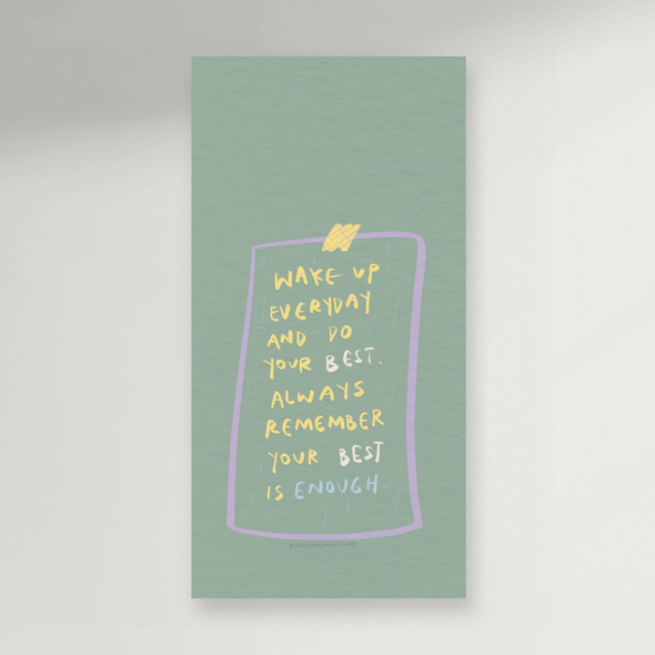 Everything matters Exclusive prints - 30x60cm